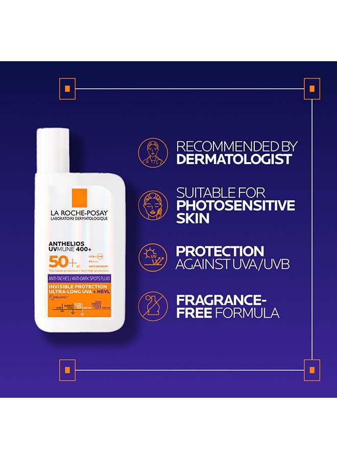 Anthelios UVMune 400 Anti-Dark Spots Fluid SPF 50+ for Men/Women; Dermatologically-Tested With Melasyl, Corrects and Protects Un-Even Skin Tone 50ML