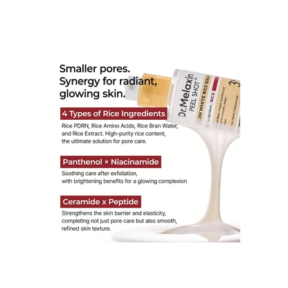 Dr. Melaxin Peel Shot Glow White Rice Ampoule